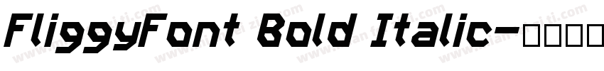 FliggyFont Bold Italic字体转换